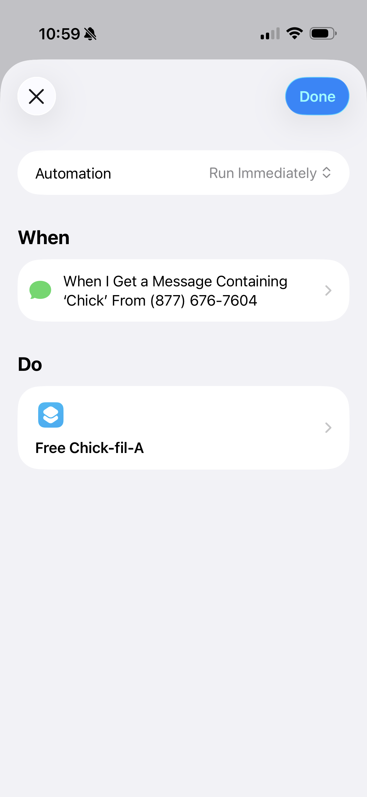 Automation setup — When: message containing 'Chick' from (877) 676-7604. Do: run Free Chick-fil-A shortcut. Set to Run Immediately.